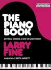 The Piano Book: Buying & Owning a New or Used Piano by Larry Fine